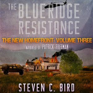 The Blue Ridge Resistance: The New Homefront, Volume 3 Review
