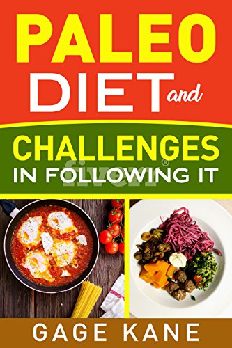 Paleo Diet and Challenges