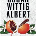 Blood Orange (China Bayles Mystery) Review