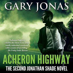Acheron Highway: The Second Jonathan Shade Novel Review