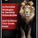Confidence: Actionable Strategies to Develop Unbreakable Confidence and Achieve Your Goals Easily (Confidence, Self-Confidence, Build Confidence) Review