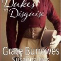 Dukes In Disguise Review