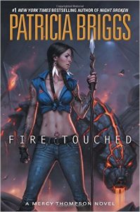 Fire Touched: A Mercy Thompson Novel Review