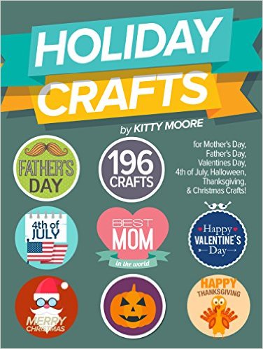 Holiday Crafts: 196 Crafts for Mother's Day, Father's Day, Valentines Day, 4th of July, Halloween Crafts, Thanksgiving Crafts, & Christmas Crafts! Review