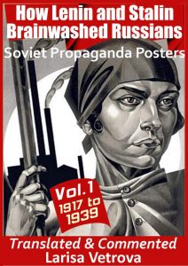 Latest Book Recommendations – How Lenin and Stalin Brainwashed Russians by Larisa Vetrova