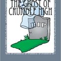 Ghost of Crumble High