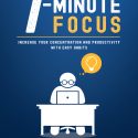 Your Daily 7-Minute Focus