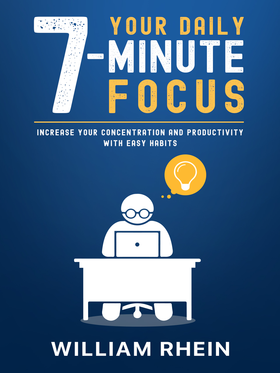 Your Daily 7-Minute Focus