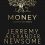 Money Grows on Trees by Jerremy Newsome – A Guide to Thinking and Achieving Big