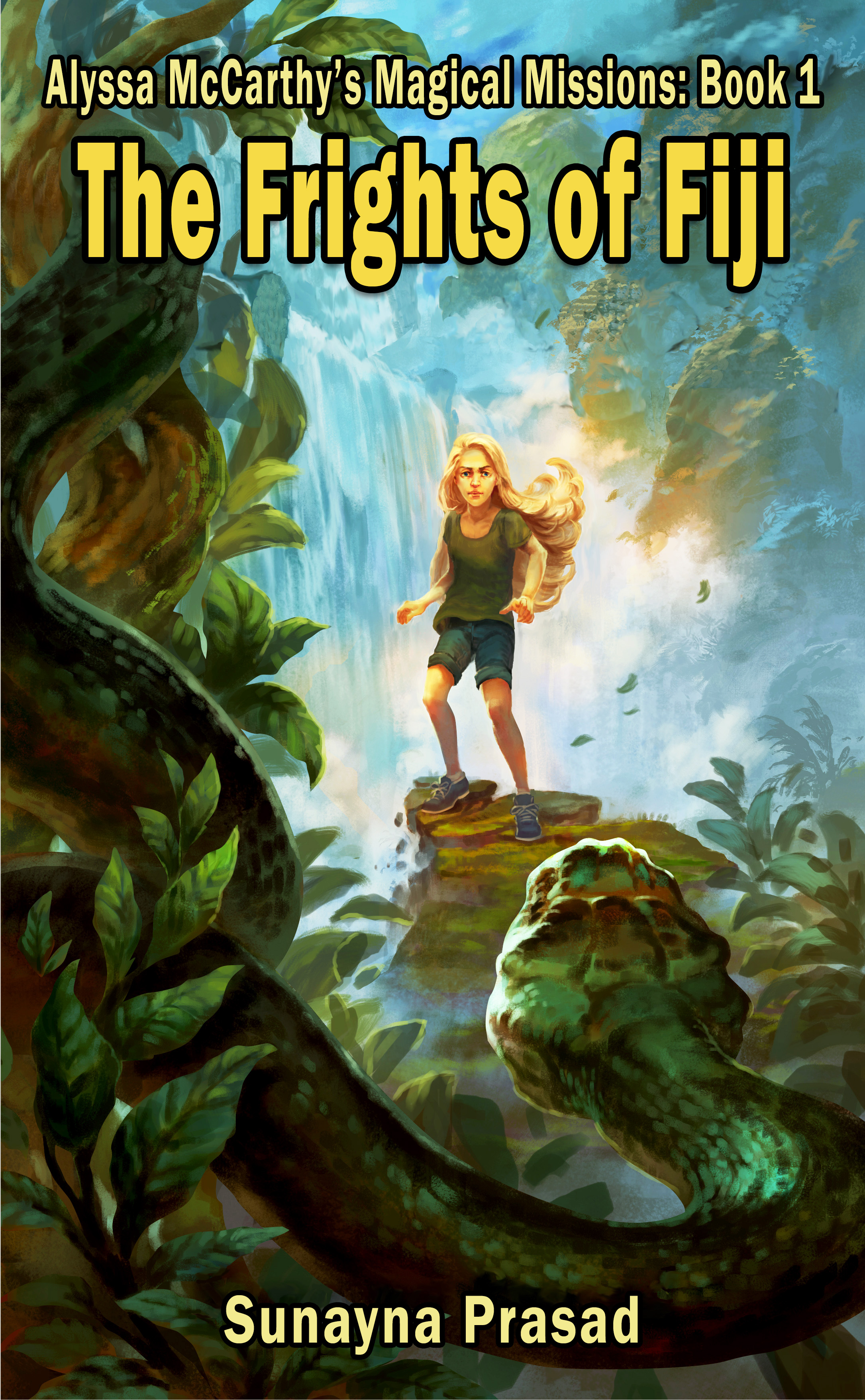 The Frights of Fiji (Alyssa McCarthy's Magical Missions Book 1)