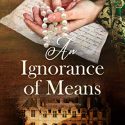 An Ignorance of Means