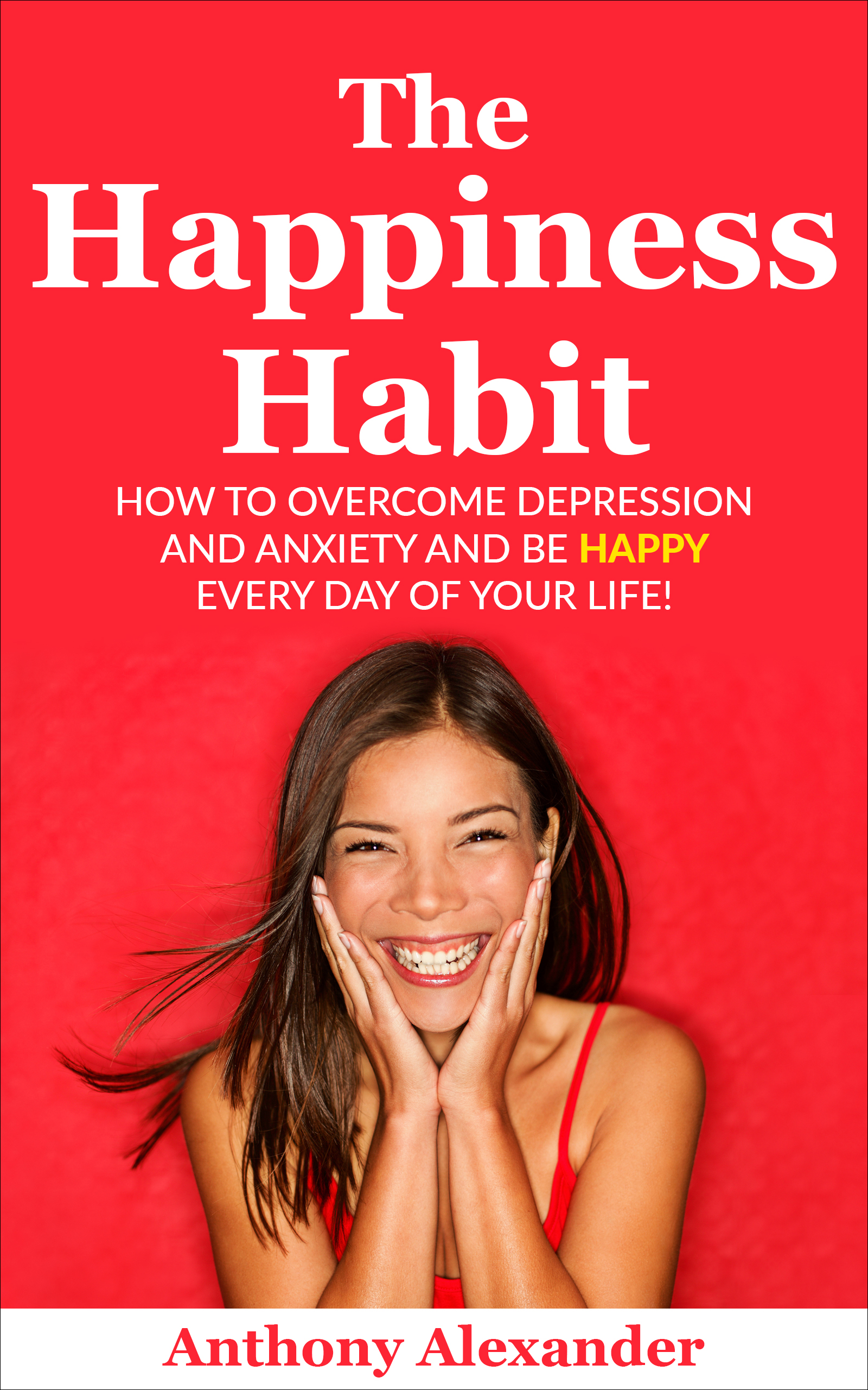 daily habits of ridiculously happy people