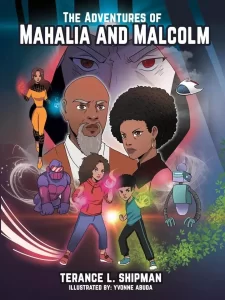 The Adventures of Mahalia and Malcolm: The Robinsons