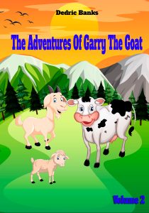 The Adventires Of Garry The Goat: Volume2