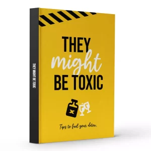 Identify Toxic Relationships Fast & Avoid Them In The Future