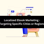 Localized Ebook Marketing