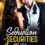 Seduction and Securities of a Billionaire: A Forced Proximity Off-Limits Romance