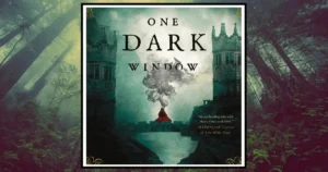 One Dark Window