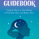 A Dreamer’s Guidebook