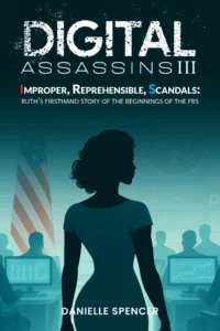 Digital Assassins III