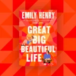 Great Big Beautiful Life