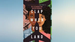 Clap When You Land Clap When You Land