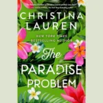 The Paradise Problem