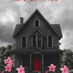 By Dawn The 13th House