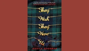 They Wish They Were Us